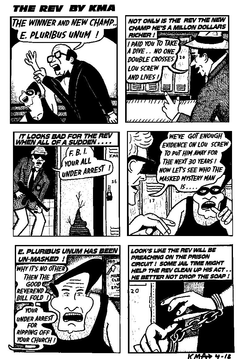 The Rev Has Been Un-Masked