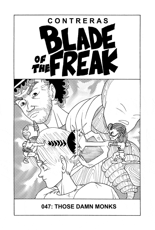 047: Those damn monks