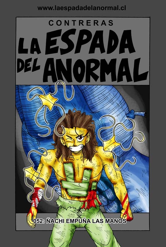 052: Ñachi empuña las manos