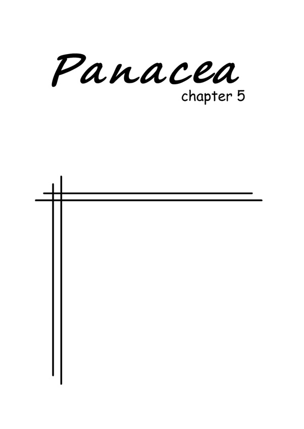 Panacea chapter 05