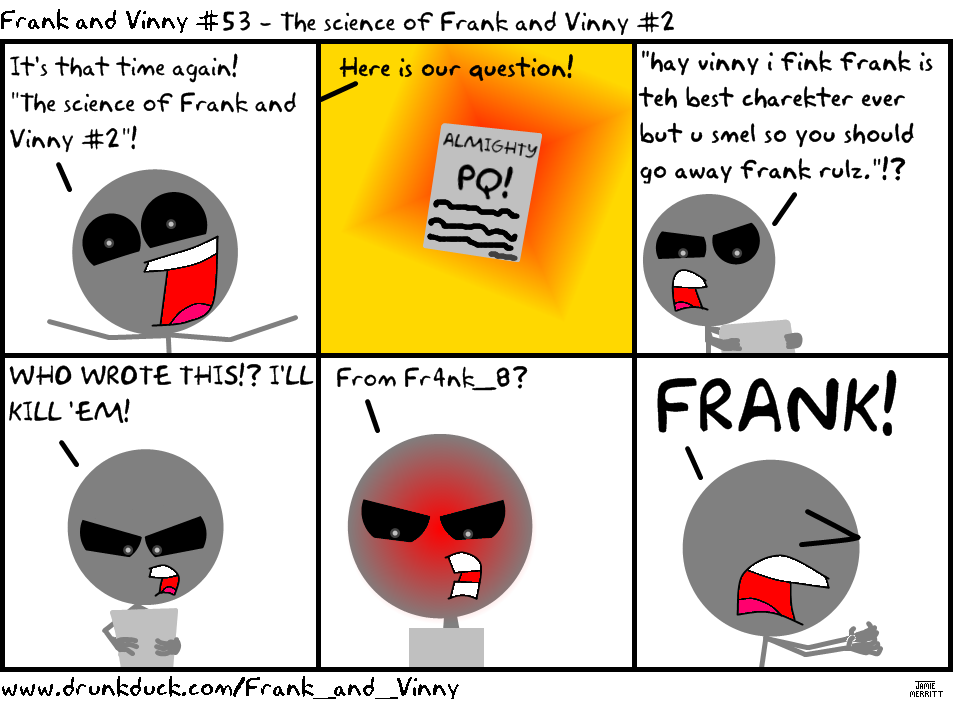 Frank and Vinny #53 - The science of Frank and Vinny #2