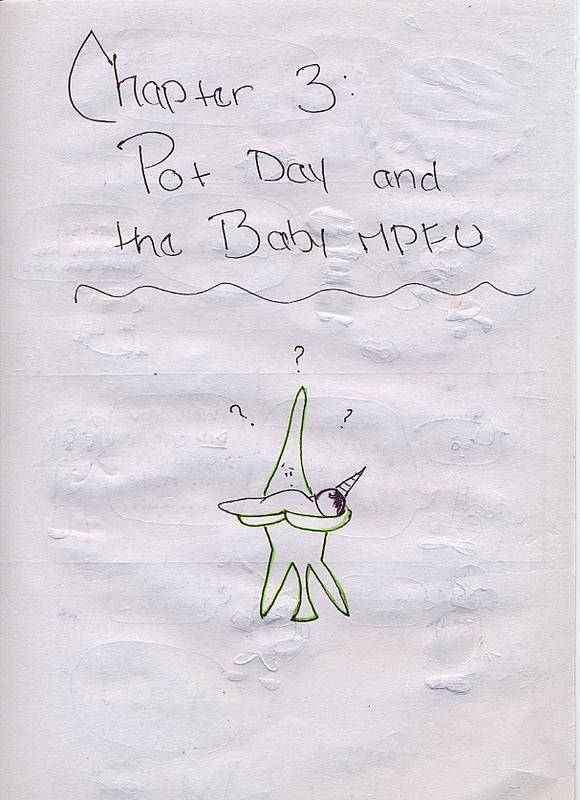 Ch.3 Pot Day and the Baby MPFU