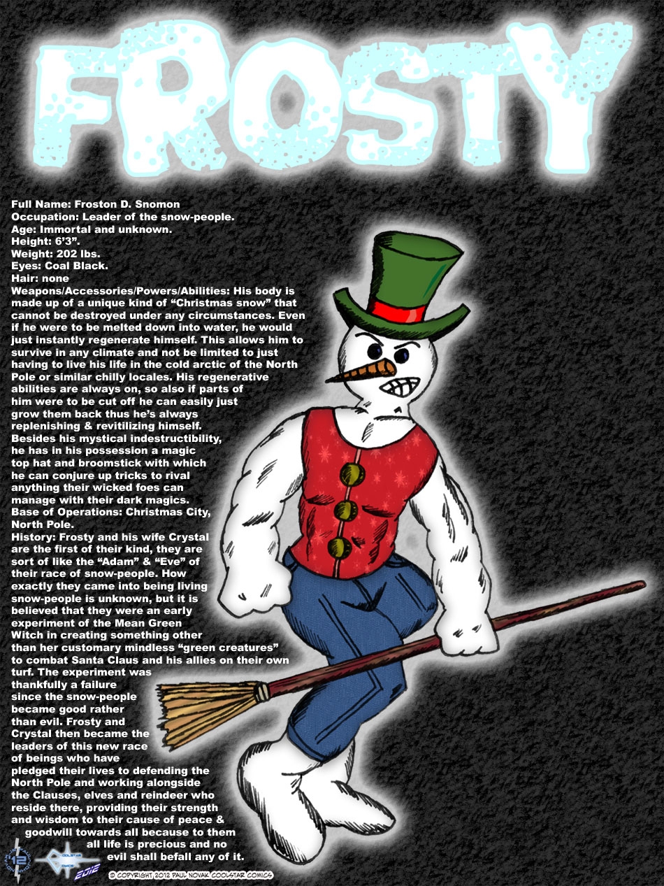 Frosty the Snowman: Leader of the Snow-People & Christmas Hero