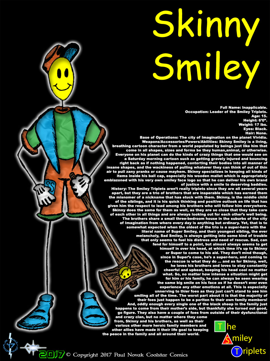 Skinny Smiley