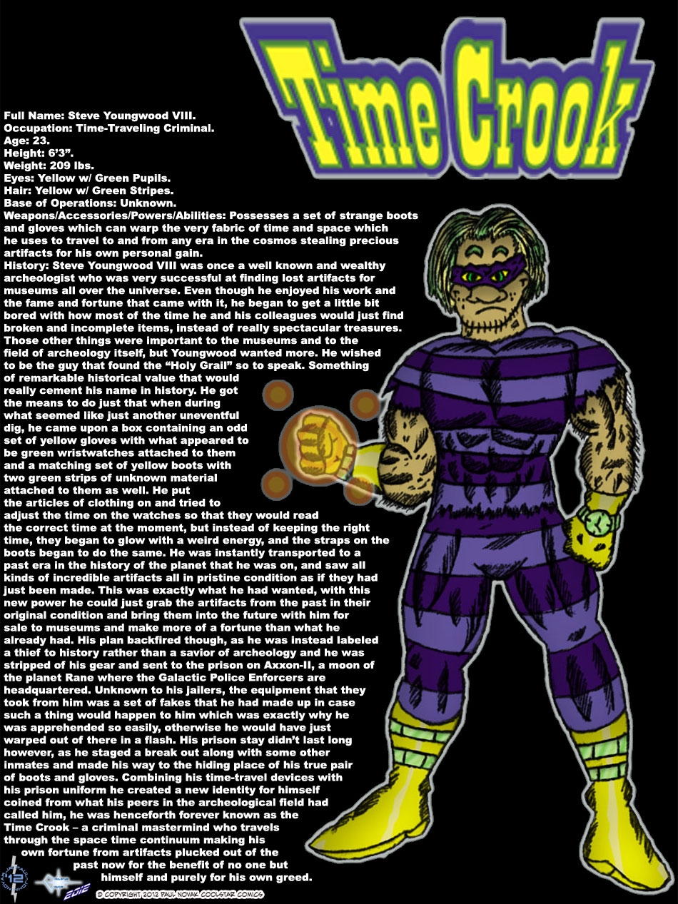 Time Crook - Evil Plunderer of Time Lost Artifacts