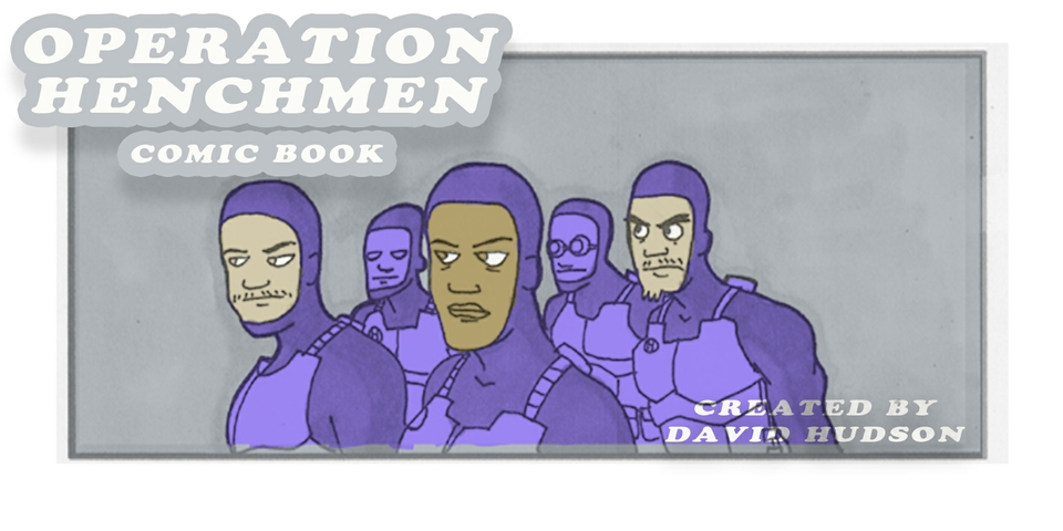 Operation Henchmen Comic Book