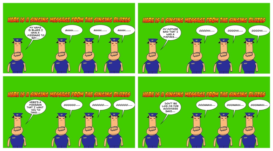 The Singing Blazes PSA