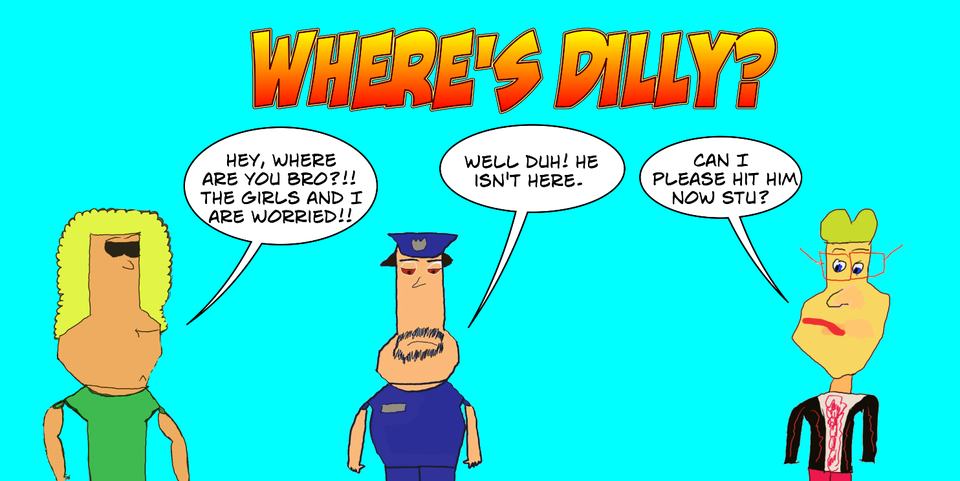 Looking For Dilly