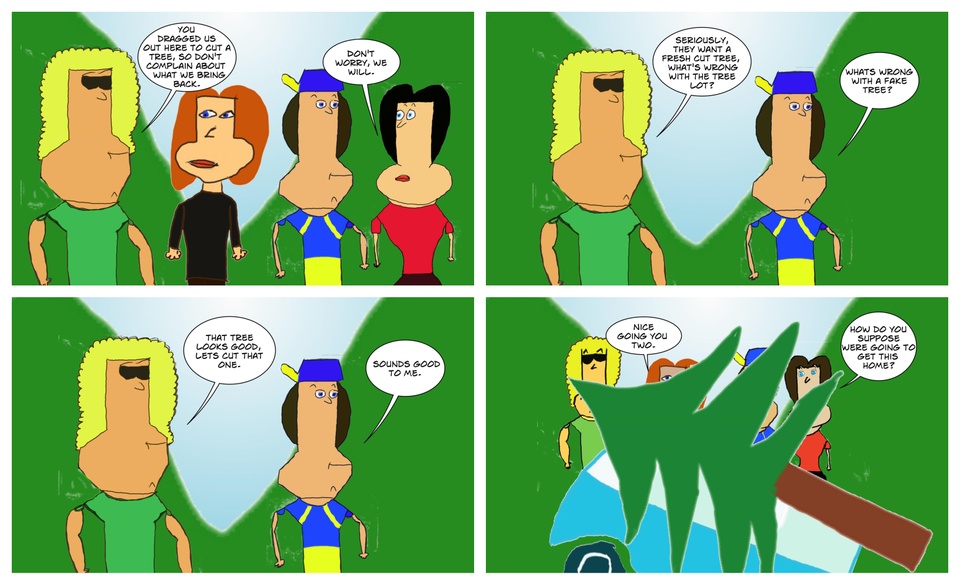 Christmas Part 2 - Why Do We Have To Cut a Tree?