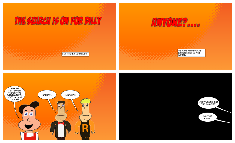 The Search For Dilly Has Begun.....Finally