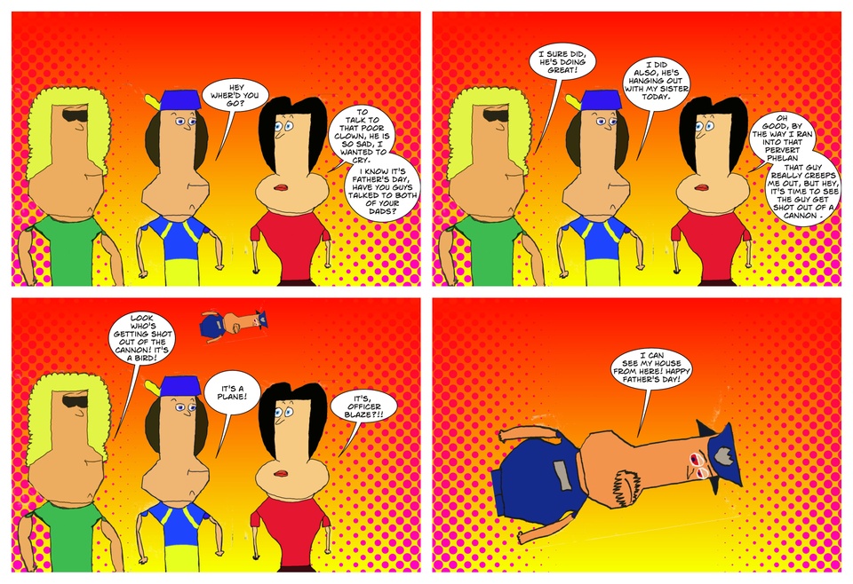 Circus TIme! Part II (The Father's Day Episode)