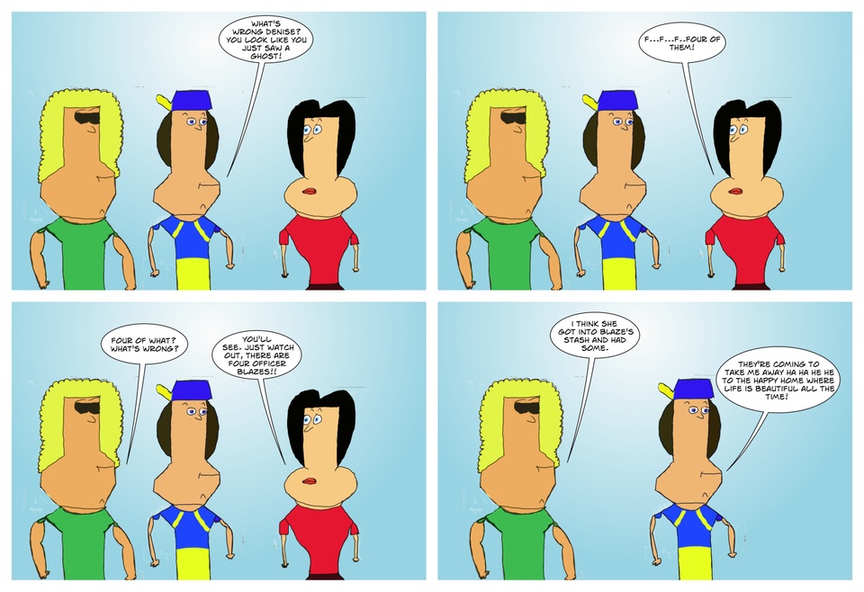 Denise is Traumatized