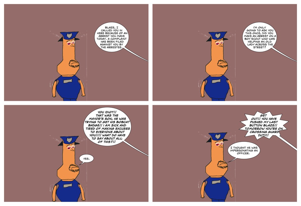 Blaze Is In Hot Water