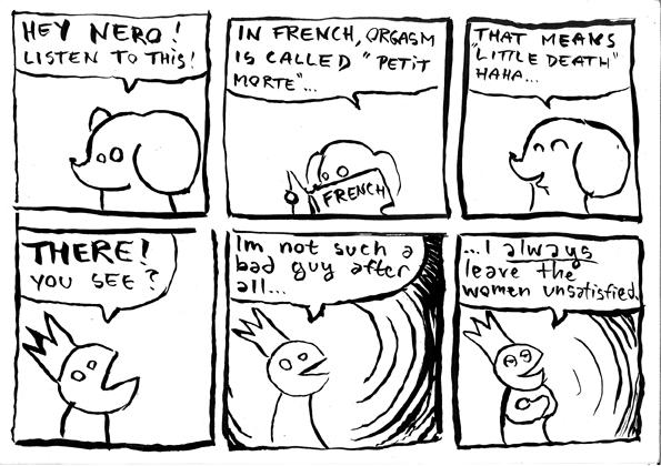 Nero is a smooth talker