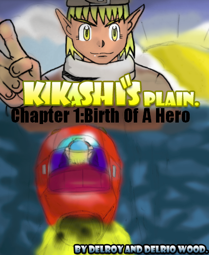 Chapter 1:Birth Of A Hero