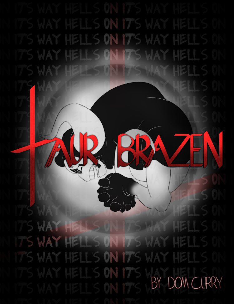 "Taur Brazen" (2012 redux) cover