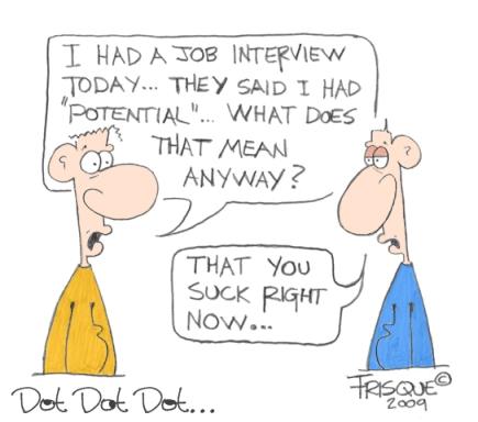 Job Potential...