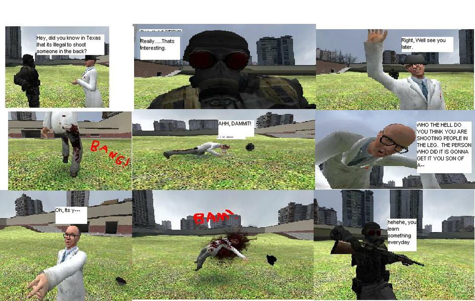 Now you know...with Garry's mod