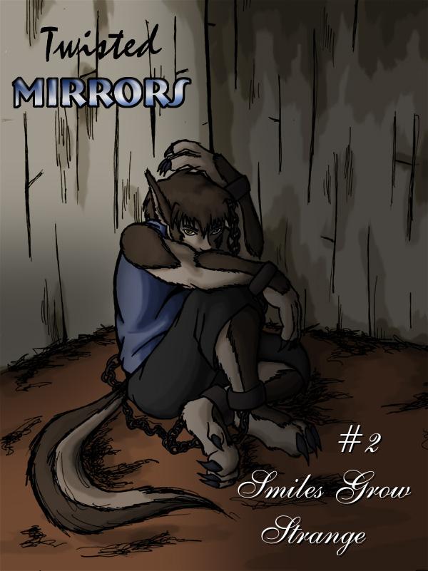 Chapter 2 "Smiles Grow Strange"