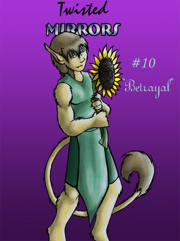Chapter 10 - "Betrayal"
