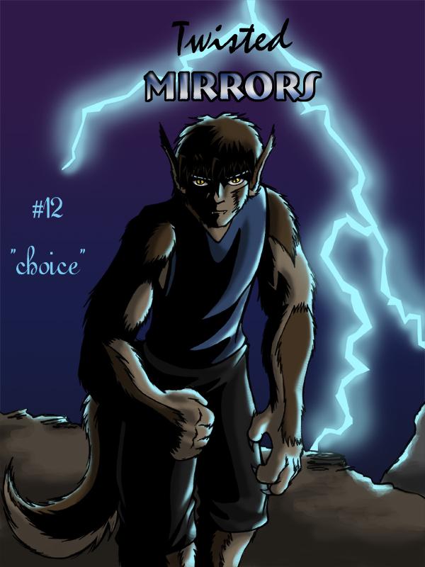 Chapter 12: "Choice"