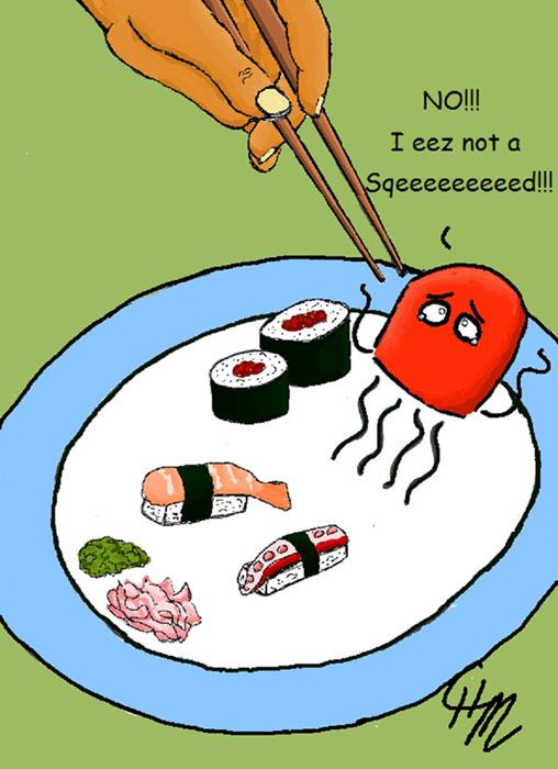 Not Sushi!