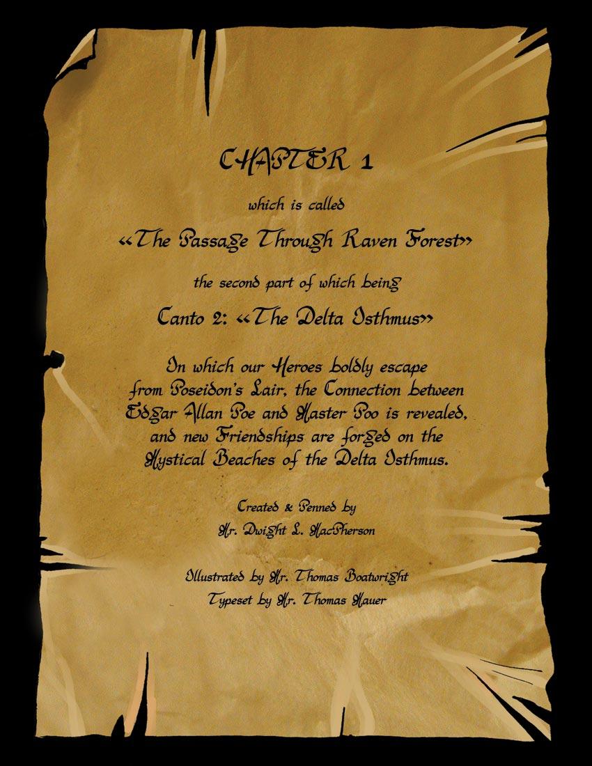 Chapter 1: Passage Through Raven Forest - Canto 2: The Delta Isthmus