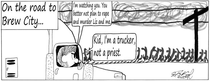Negligence #211: Keep On Truckin'