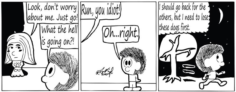 Negligence #301: Run, You Idiot!