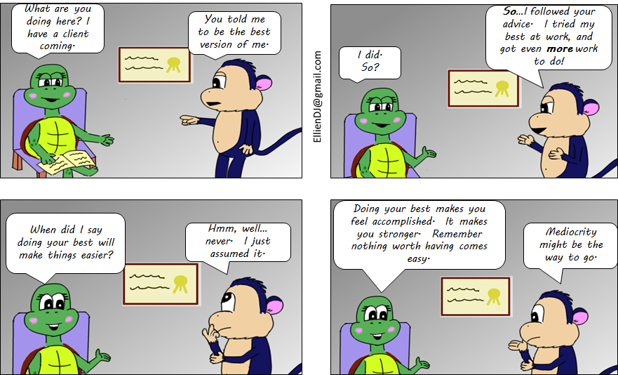 Nothing worth having comes easy...