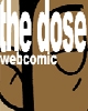 Go to 'The Dose' comic