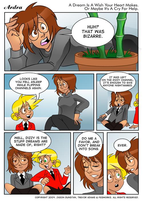 A Dream Is A Wish Your Heart Makes.  Or Maybe It's A Cry For Help