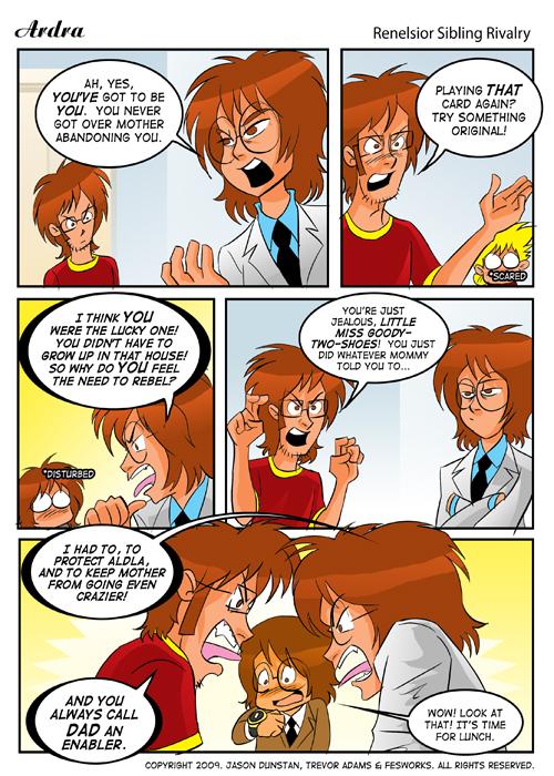 Renelsior Sibling Rivalry