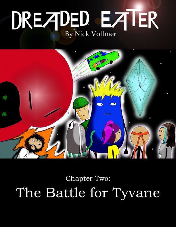 Chapter 2: The Battle for Tyvane