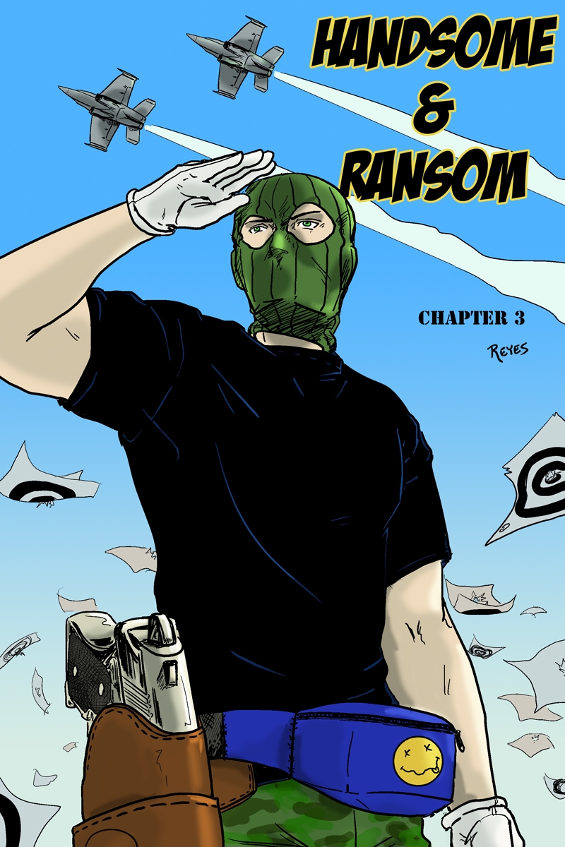 Chapter 3: Handsome & Ransom