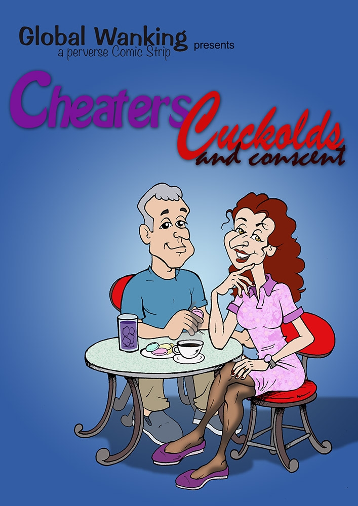 Cheaters, cuckolds and conscent cover