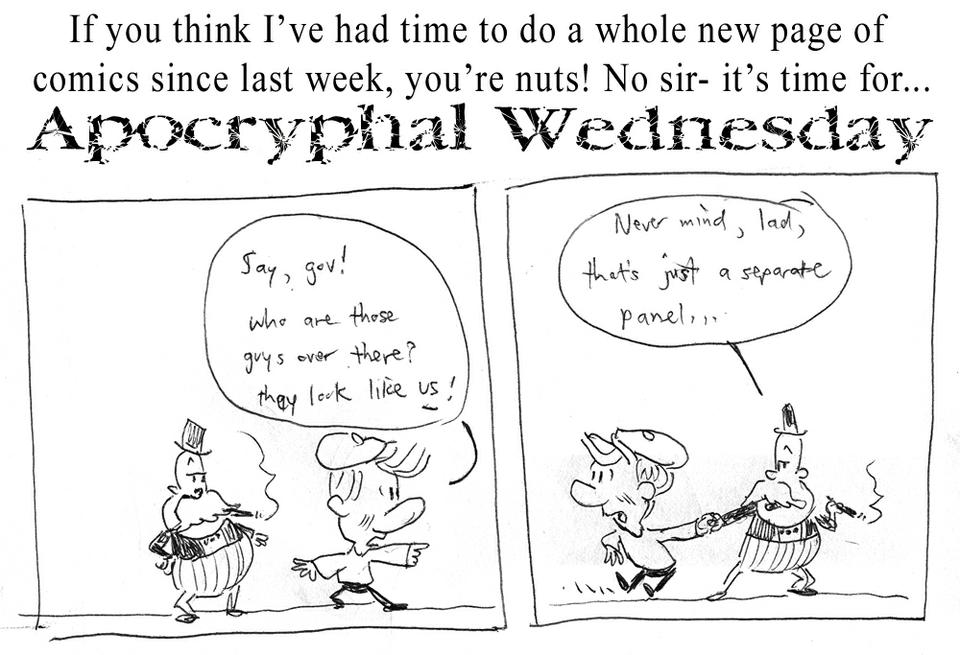 Apocryphal Wednesdays # 3