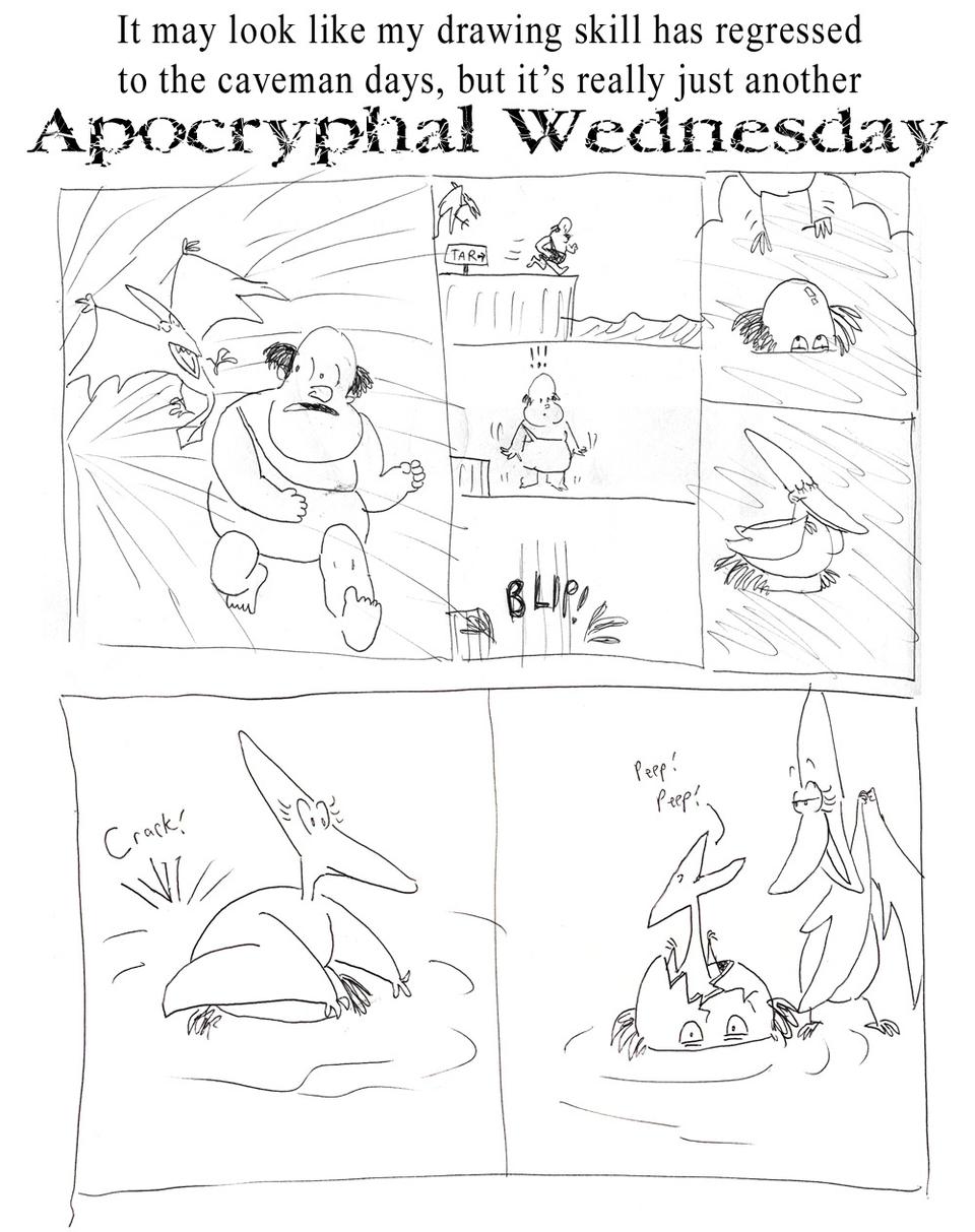 Apocryphal Wednesdays # 9