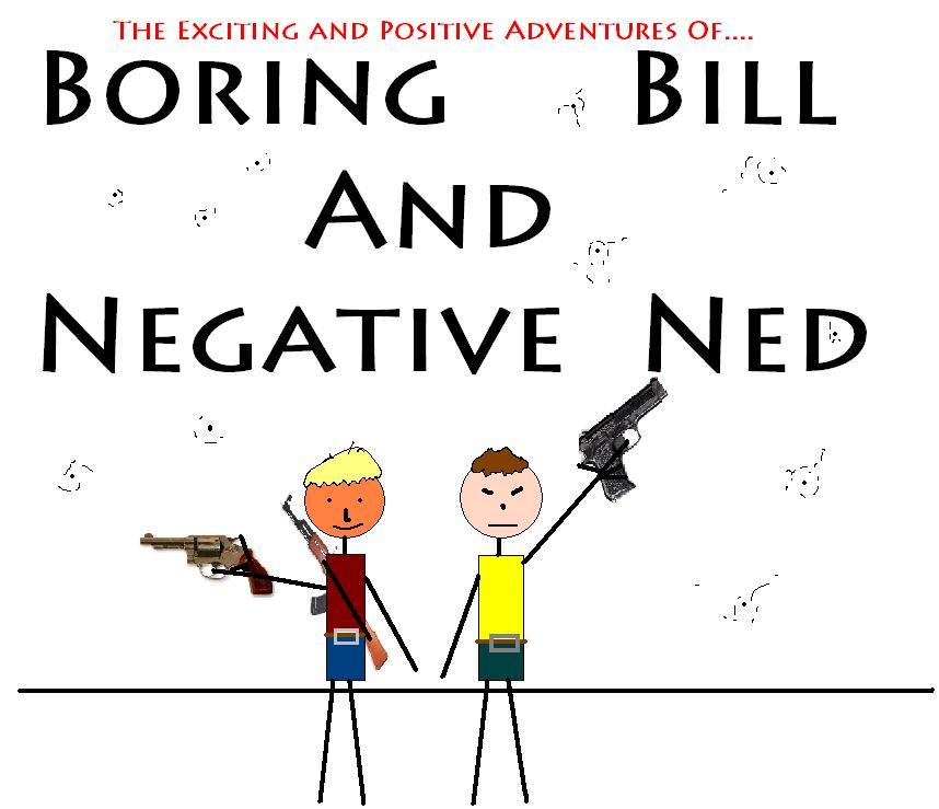 Boring Bill and Negative Ned:  Cover Page