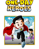 Go to 'ONE DAY HEROES' comic