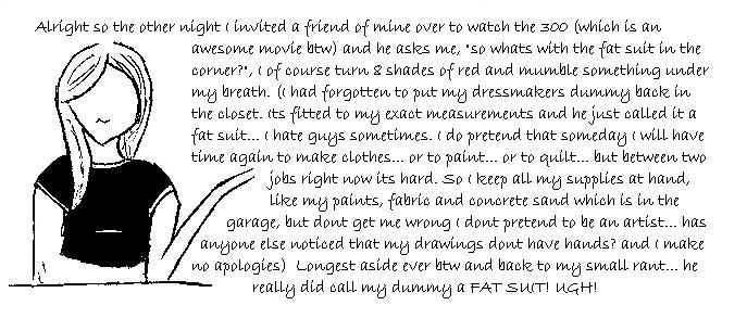 A fat suit?