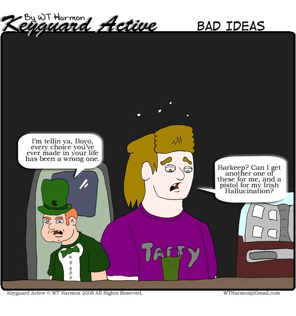 420: Bad Ideas