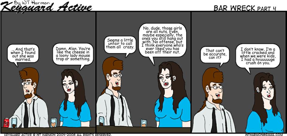 518: Bar Wreck part 4