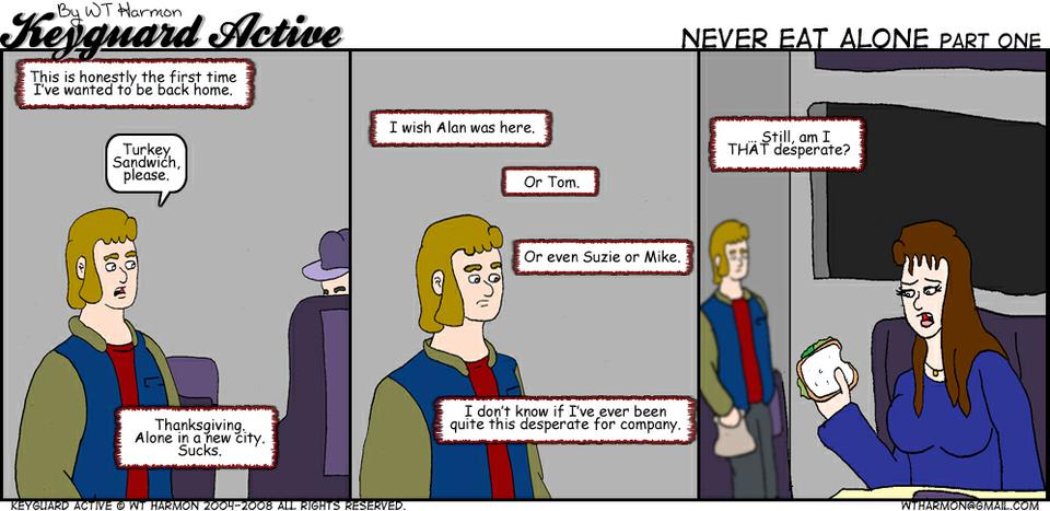 603: Never Eat Alone part one
