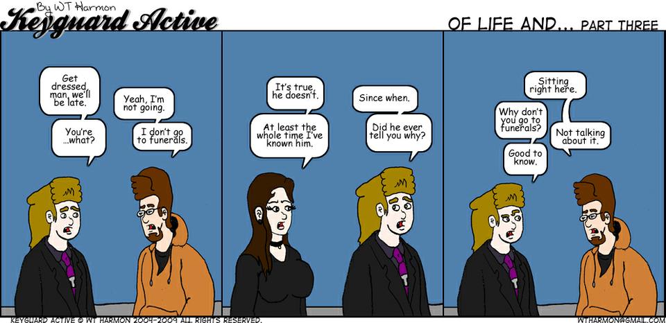 647: Of Life and... Part Three