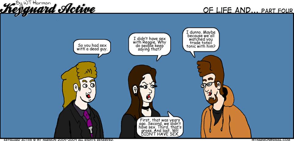 648: Of Life And... Part Four 