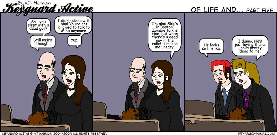 649: Of Life And... Part Five