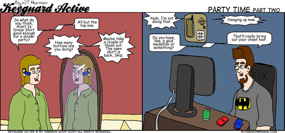 709: Party Time Part Two