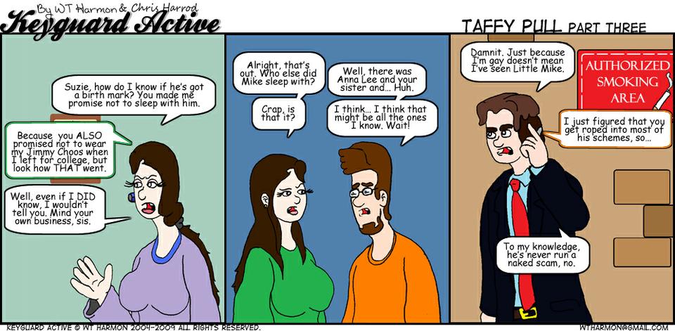 727: Taffy Pull Part Three