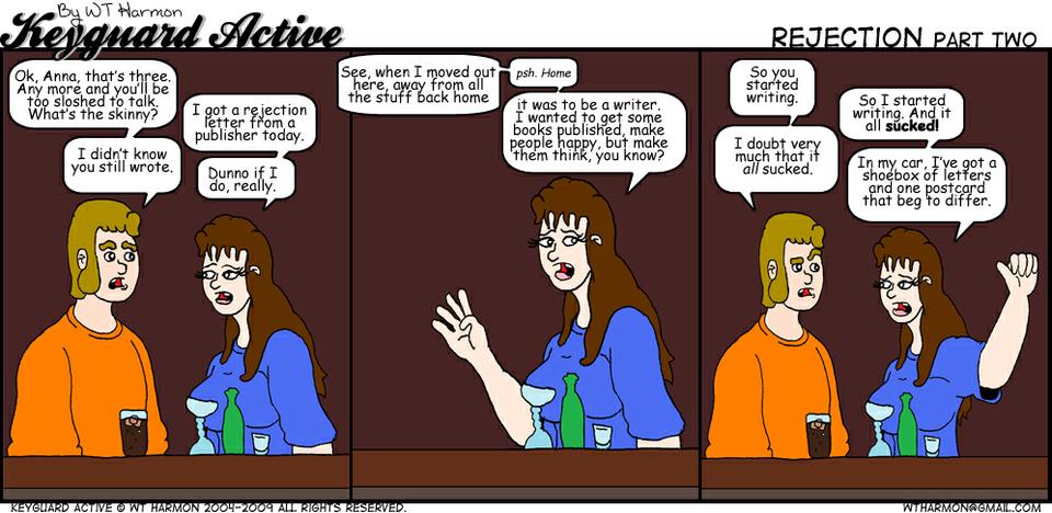 731: Rejection Part Two